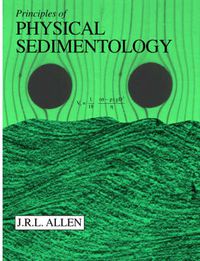 Cover image for Principles of Physical Sedimentology