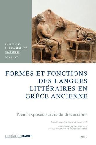 Cover image for Formes Et Fonctions Des Langues Litteraires En Grece Ancienne