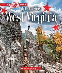 Cover image for West Virginia (a True Book: My United States)
