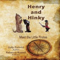 Cover image for Henry and Hinky: Meet the Little Pirates