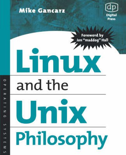 Linux and the Unix Philosophy