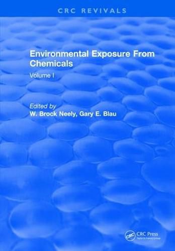 Cover image for Environmental Exposure From Chemicals: Volume I