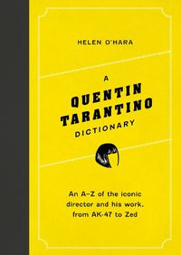 Cover image for A Quentin Tarantino Dictionary