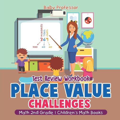 Cover image for Place Value Challenges - Test Review Workbook - Math 2nd Grade Children's Math Books