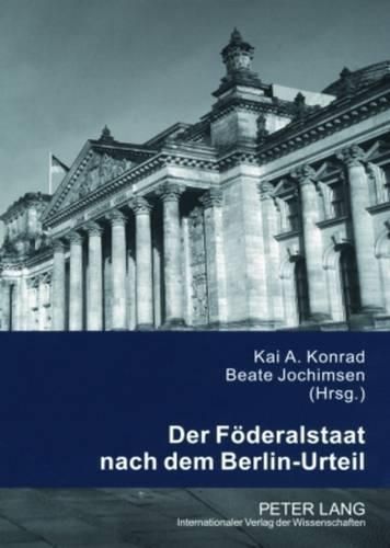 Cover image for Der Foederalstaat Nach Dem Berlin-Urteil