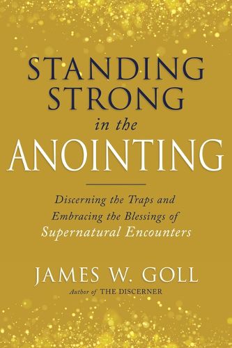 Standing Strong in the Anointing