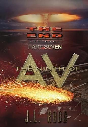 Cover image for The End: The Book: Part Seven: : The Ninth of AV