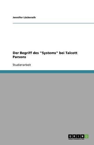 Cover image for Der Begriff des Systems bei Talcott Parsons