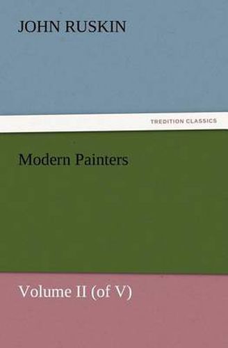 Cover image for Modern Painters Volume II (of V)