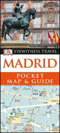 Cover image for DK Eyewitness Madrid Pocket Map and Guide