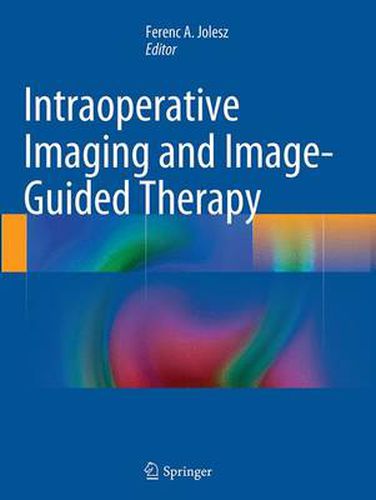 Cover image for Intraoperative Imaging and Image-Guided Therapy