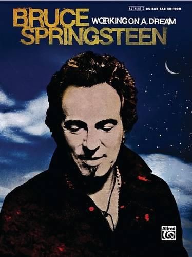 Bruce Springsteen: Working on a Dream