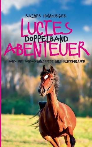 Cover image for Lucies Abenteuer: Doppelband