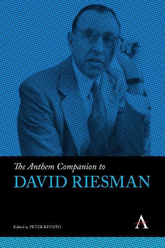 Cover image for The Anthem Companion to David Riesman