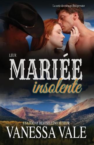 Cover image for Leur mariee insolente: Grands caracteres