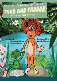 Cover image for The Misadventures of Tood and Taboon