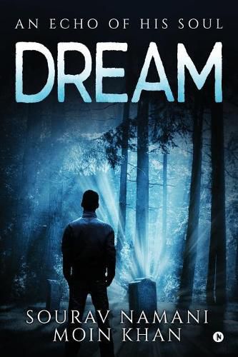 Cover image for Dream: An Echo of His Soul