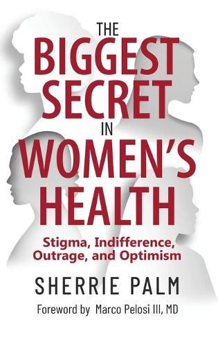 Cover image for The Biggest Secret in Women's Health