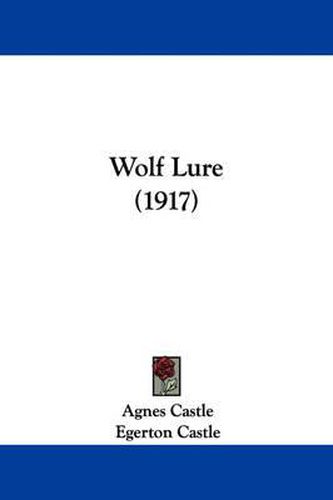 Wolf Lure (1917)