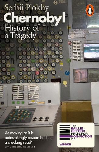 Cover image for Chernobyl: History of a Tragedy