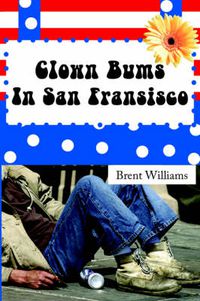 Cover image for Clown Bums in San Fransisco
