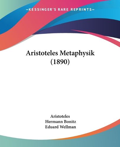 Cover image for Aristoteles Metaphysik (1890)