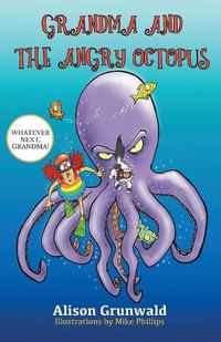 Cover image for Grandma and the Angry Octopus