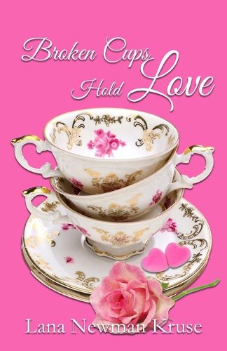 Cover image for Broken Cups Hold Love