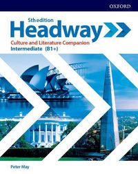 Cover image for Headway: Intermediate: Culture and Literature Companion: Exploring culture and literature in the classroom