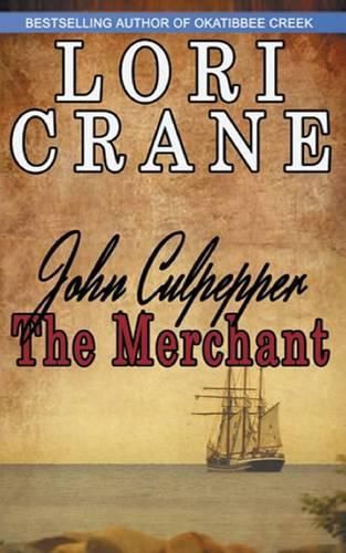 Cover image for John Culpepper the Merchant