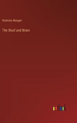 Cover image for The Skull and Brain