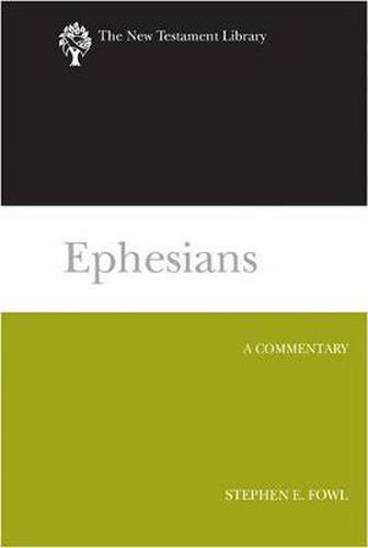 Cover image for Ephesians: A Commentary