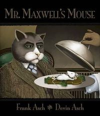 Cover image for Mr. Maxwell's Mouse