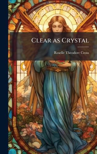 Cover image for Clear as Crystal