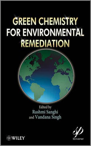 Cover image for Green Chemistry for Environmental Remediation