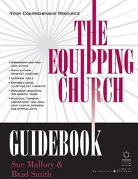 Cover image for The Equipping Church Guidebook: Your Comprehensive Resource