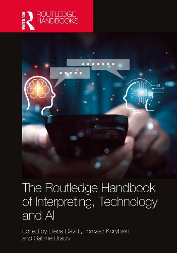 Cover image for The Routledge Handbook of Interpreting, Technology and AI