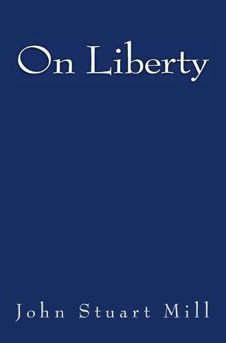 Cover image for On Liberty: Original Edition of 1880