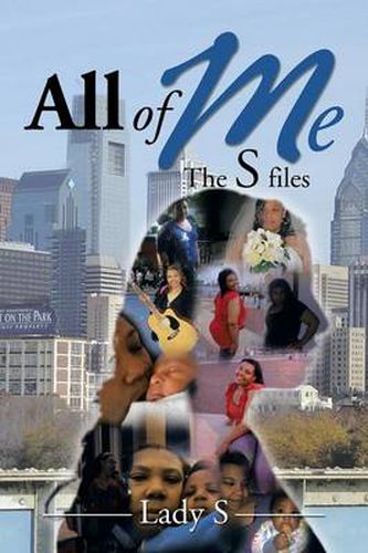 Cover image for All of Me: The S Files