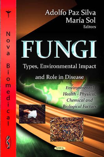 Cover image for Fungi: Types, Environmental Impact & Role In Disease