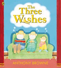 Cover image for The Three Wishes