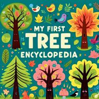 Cover image for My first Tree Encyclopedia