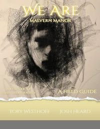 Cover image for We Are Malvern Manor