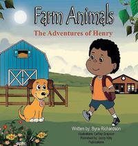 Cover image for The Adventures of Henry Farm Animals