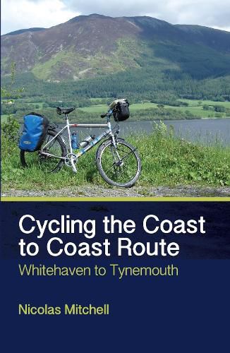 Cover image for Cycling the Coast to Coast Route: Whitehaven to Tynemouth