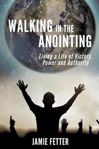 Cover image for Walking in the Anointing