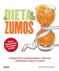 Cover image for La Dieta de Los Zumos