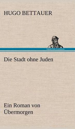 Cover image for Die Stadt Ohne Juden