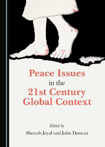 Cover image for Peace Issues in the 21st Century Global Context