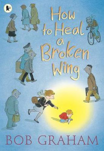 Cover image for How to Heal a Broken Wing